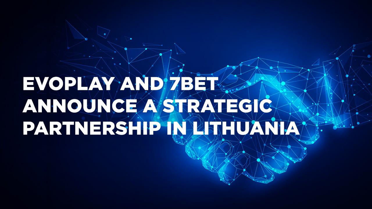 evoplay-bolsters-lithuanian-foothold-with-7bet-signing