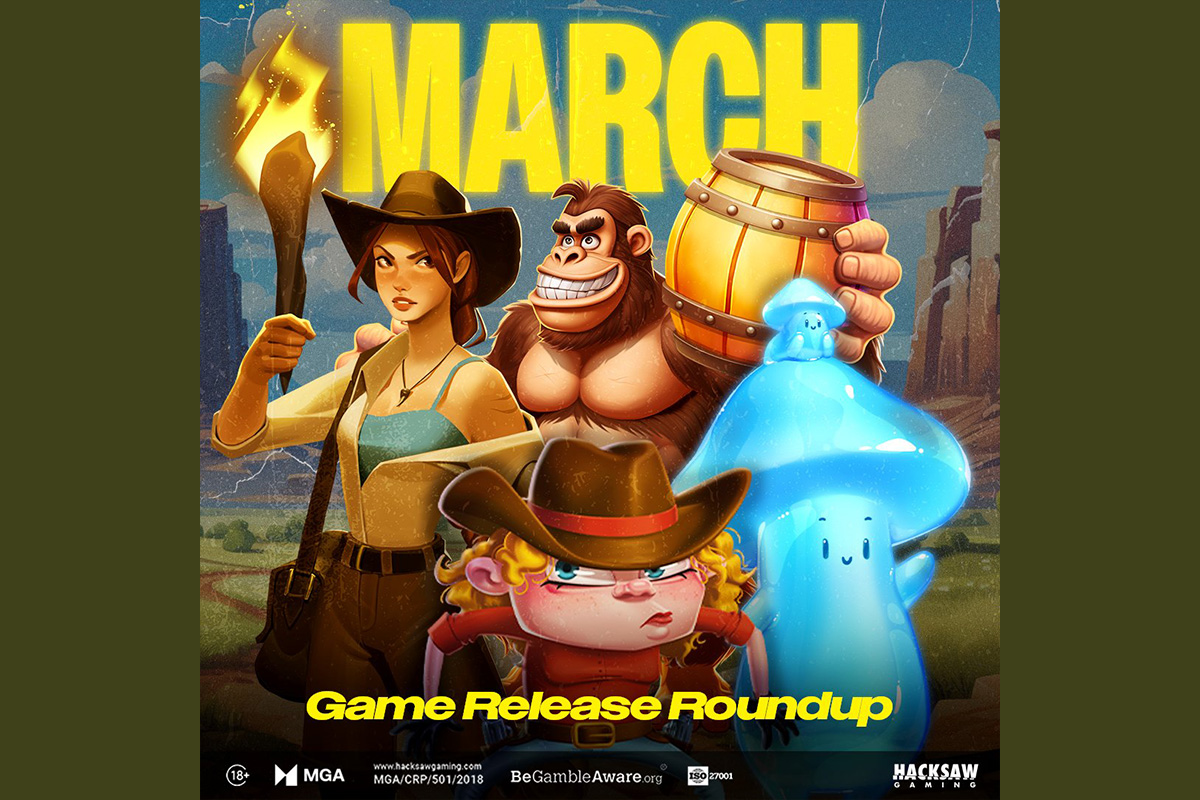 hacksaw-gaming:-march-round-up-–-hot-news